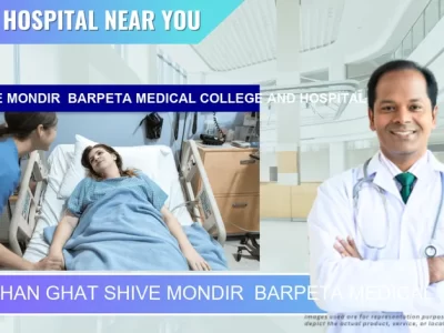 SMOKHAN GHAT SHIVE MONDIR BARPETA MEDICAL COLLEGE AND HOSPITAL located in Pincode 781301 Barpeta