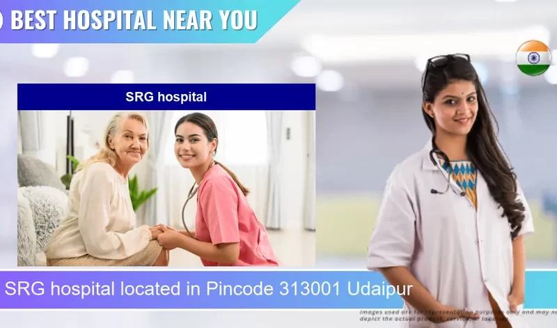 SRG hospital located in Pincode 313001 Udaipur