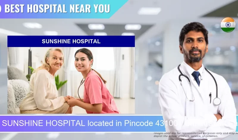 SUNSHINE HOSPITAL located in Pincode 431001 Chhatrapati Sambhaji Nagar