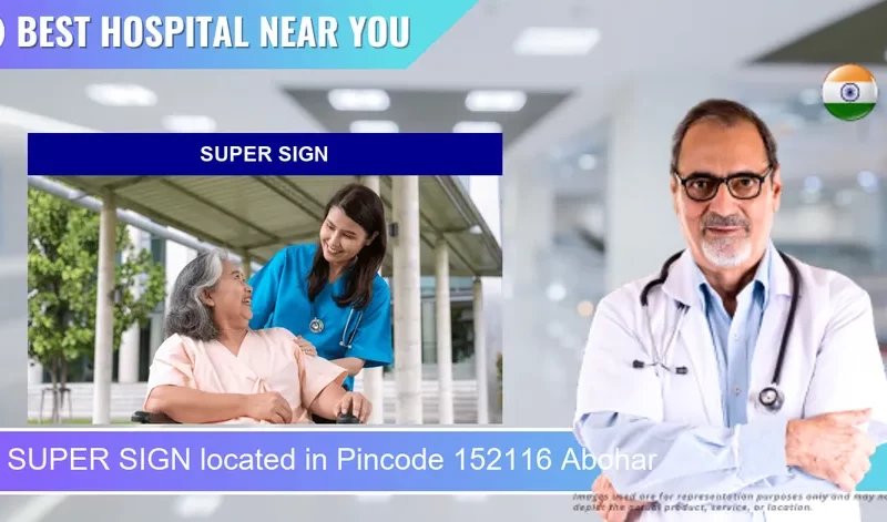SUPER SIGN located in Pincode 152116 Abohar