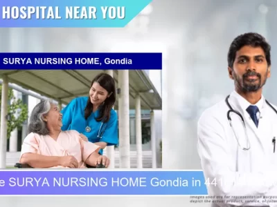 SURYA NURSING HOME Gondia located in Pincode 441614 Kudwa