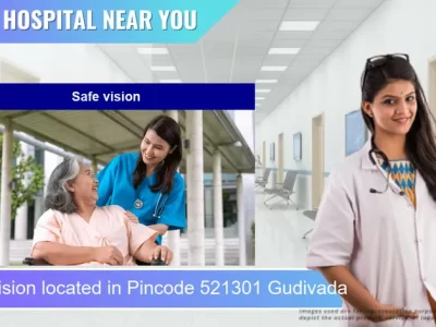 Safe vision located in Pincode 521301 Gudivada