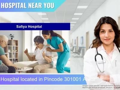 Safiya Hospital located in Pincode 301001 Alwar