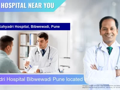 Sahyadri Hospital Bibwewadi Pune located in Pincode 411037 Pune