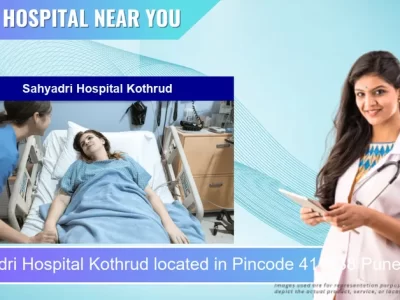 Sahyadri Hospital Kothrud located in Pincode 411038 Pune