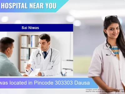 Sai Niwas located in Pincode 303303 Dausa