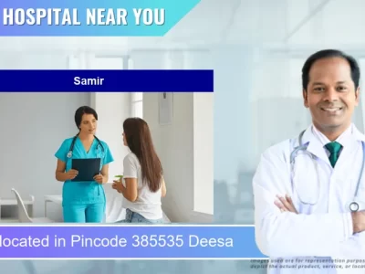Samir located in Pincode 385535 Deesa