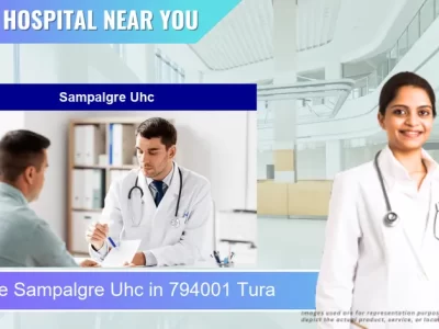 Sampalgre Uhc located in Pincode 794001 Tura