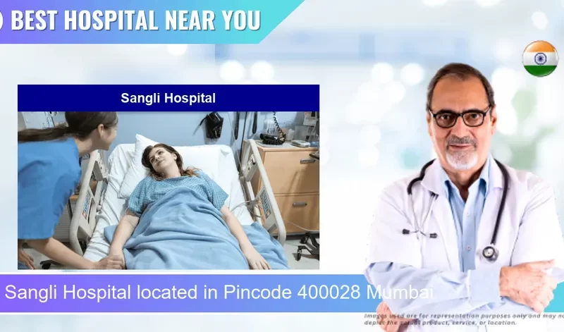 Sangli Hospital located in Pincode 400028 Mumbai