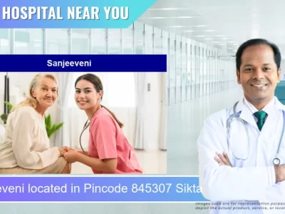 Sanjeeveni located in Pincode 845307 Sikta