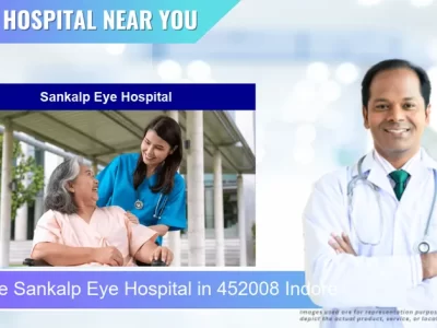 Sankalp Eye Hospital located in Pincode 452008 Indore