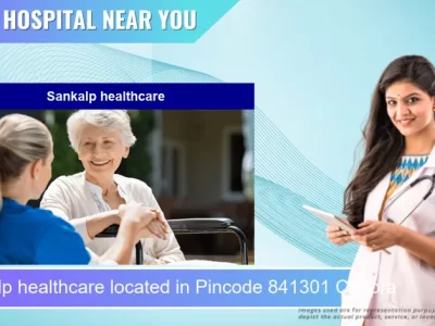 Sankalp healthcare located in Pincode 841301 Chapra
