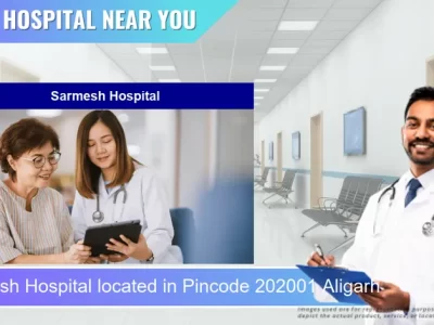 Sarmesh Hospital located in Pincode 202001 Aligarh