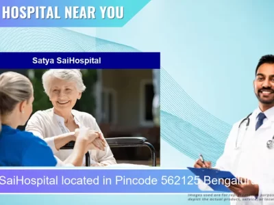 Satya SaiHospital located in Pincode 562125 Bengaluru