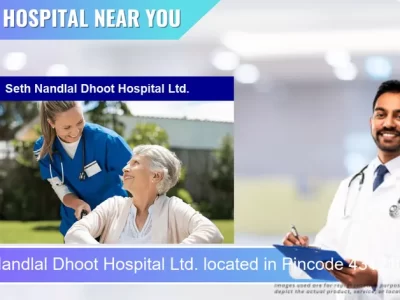 Seth Nandlal Dhoot Hospital Ltd. located in Pincode 431210 Chhatrapati Sambhaji Nagar
