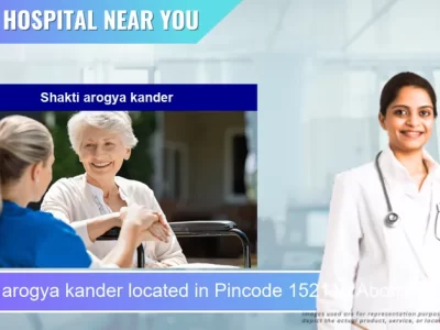 Shakti arogya kander located in Pincode 152116 Abohar