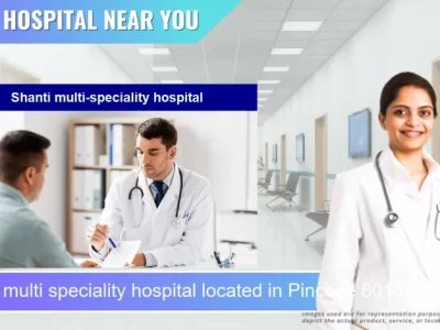 Shanti multi speciality hospital located in Pincode 801503 Patna