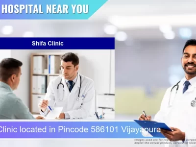 Shifa Clinic located in Pincode 586101 Vijayapura