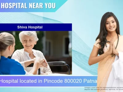 Shiva Hospital located in Pincode 800020 Patna