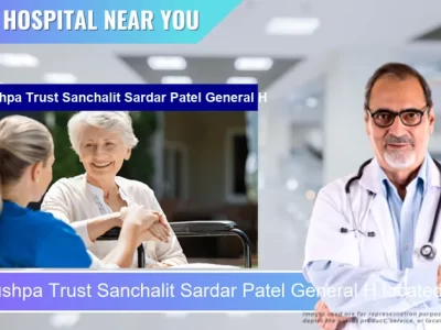 Shivpushpa Trust Sanchalit Sardar Patel General H located in Pincode 384001 Mehsana