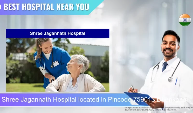 Shree Jagannath Hospital located in Pincode 759013 Dhenkanal