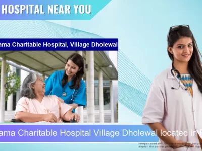 Shri Rama Charitable Hospital Village Dholewal located in Pincode 141003 Ludhiana