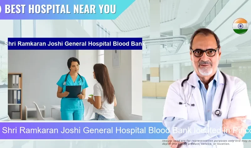 Shri Ramkaran Joshi General Hospital Blood Bank located in Pincode 303303 Dausa