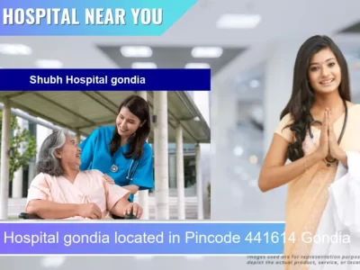 Shubh Hospital gondia located in Pincode 441614 Gondia