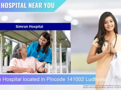 Simran Hospital located in Pincode 141002 Ludhiana