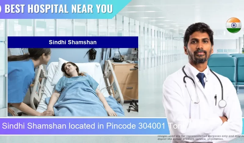 Sindhi Shamshan located in Pincode 304001 Tonk