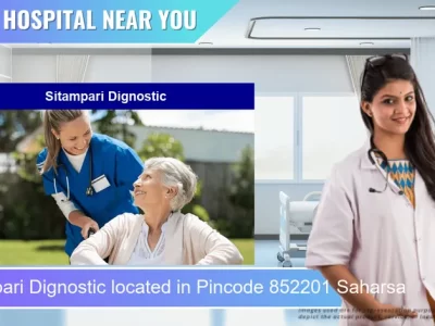 Sitampari Dignostic located in Pincode 852201 Saharsa