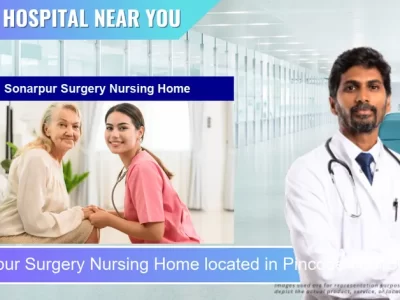 Sonarpur Surgery Nursing Home located in Pincode 700150 Rajpur Sonarpur