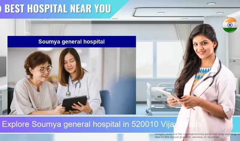 Soumya general hospital located in Pincode 520010 Vijayawada