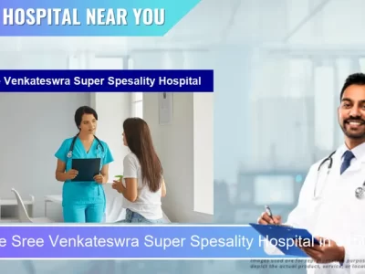 Sree Venkateswra Super Spesality Hospital located in Pincode 515001 Anantapur
