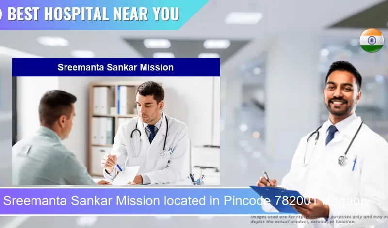 Sreemanta Sankar Mission located in Pincode 782001 Nagaon