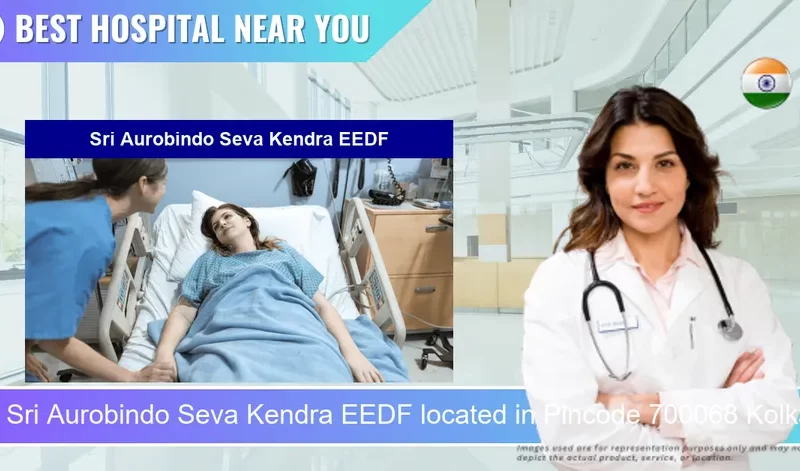 Sri Aurobindo Seva Kendra EEDF located in Pincode 700068 Kolkata