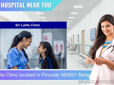 Sri Lalita Clinic located in Pincode 560001 Bengaluru