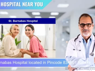 St. Barnabas Hospital located in Pincode 834001 Ranchi
