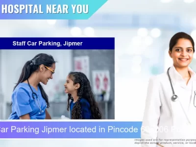Staff Car Parking Jipmer located in Pincode 605006 Puducherry