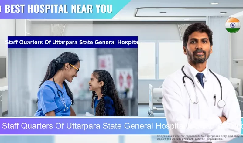 Staff Quarters Of Uttarpara State General Hospital located in Pincode 712258 Uttarpara