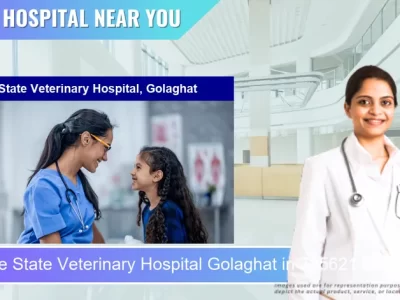 State Veterinary Hospital Golaghat located in Pincode 785621 Bhoga Gaon