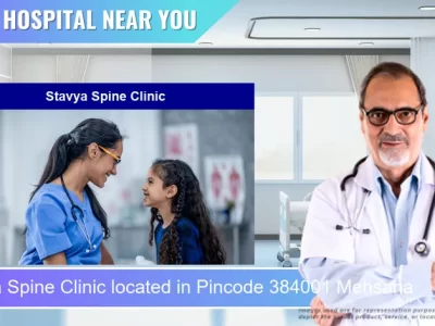 Stavya Spine Clinic located in Pincode 384001 Mehsana