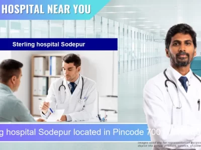 Sterling hospital Sodepur located in Pincode 700115 Khardaha
