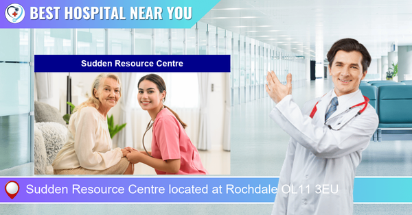 Sudden Resource Centre located at Rochdale OL11 3EU