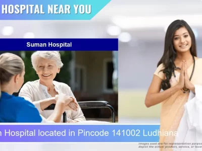 Suman Hospital located in Pincode 141002 Ludhiana