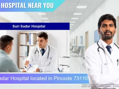 Suri Sadar Hospital located in Pincode 731101 Suri