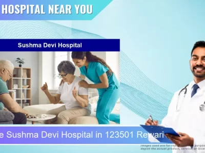 Sushma Devi Hospital located in Pincode 123501 Rewari