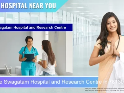 Swagatam Hospital and Research Centre located in Pincode 781301 Barpeta