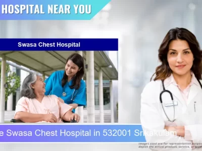 Swasa Chest Hospital located in Pincode 532001 Srikakulam