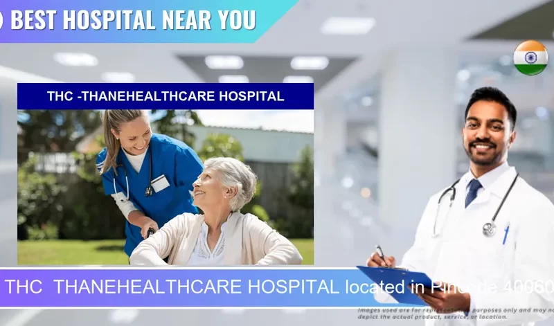 THC THANEHEALTHCARE HOSPITAL located in Pincode 400602 Mumbai